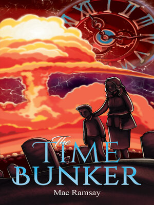 cover image of The Time Bunker